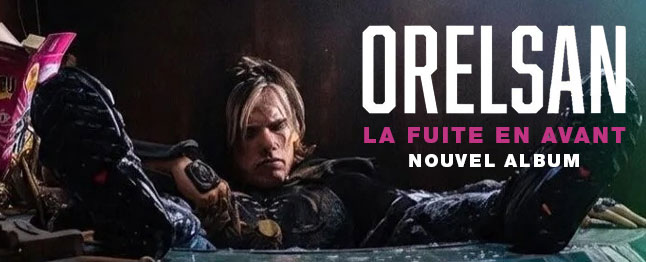 Orelsan - La fuite en avant