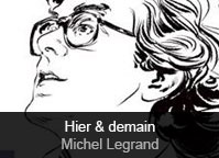 Michel Legrand - album Hier & demain